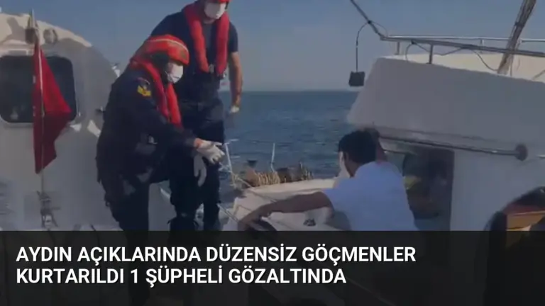 Aydın Açıklarında Düzensiz Göçmenler Kurtarıldı 1 Şüpheli Gözaltında