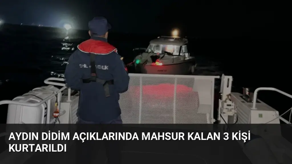 Aydın Didim açıklarında mahsur kalan 3 kişi kurtarıldı
