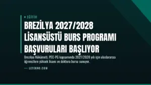Brezilya 2027/2028 Lisansüstü Burs Programı Başvuruları Başlıyor