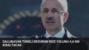 Dallıkavak Tüneli Erzurum Rize Yolunu 4,6 Km Kısaltacak