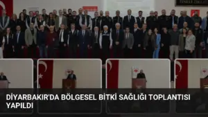 Diyarbakır’da Bölgesel Bitki Sağlığı Toplantısı Yapıldı