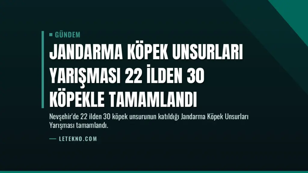 Jandarma Köpek Unsurları Yarışması 22 İlden 30 Köpekle Tamamlandı