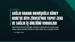 Sağlık Bakanı Memişoğlu Güney Kore’de Biyo Zirvesi’nde Yapay Zeka ve Sağlık İş Birliğini Vurguladı
