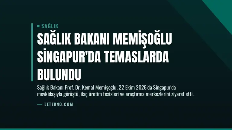Sağlık Bakanı Memişoğlu Singapur’da Temaslarda Bulundu