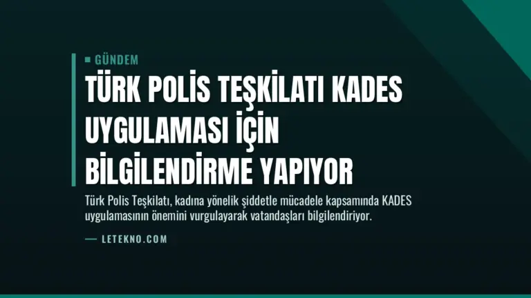 Türk Polis Teşkilatı KADES Uygulaması İçin Bilgilendirme Yapıyor